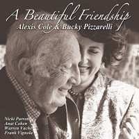 Purchase Alexis Cole - A Beautiful Friendship (With Bucky Pizzarelli)