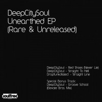 Purchase Deepcitysoul - Unearthed EP (Rare & Unreleased) (EP)