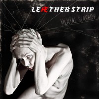 Purchase Leaether Strip - Mental Slavery CD2