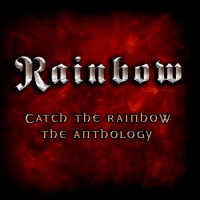 Purchase Rainbow - Catch The Rainbow: The Anthology CD1