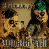 Purchase Wallenbergs Whiskey Hell - Booze ’n’ Boogie