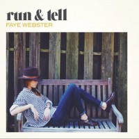 Purchase Faye Webster - Run And Tell
