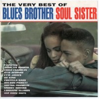 Purchase VA - The Very Best Of Blues Brother Soul Sister CD1