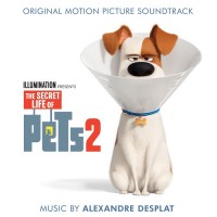 Purchase Alexandre Desplat - The Secret Life Of Pets 2 (Original Motion Picture Soundtrack)