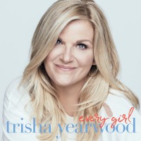 Purchase trisha yearwood - Every Girl