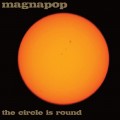 Buy Magnapop - The Circle Is Round Mp3 Download