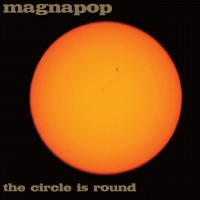 Purchase Magnapop - The Circle Is Round