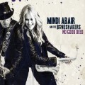 Buy Mindi Abair And The Boneshakers - No Good Deed Mp3 Download