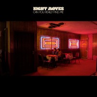 Purchase Night Moves - Can You Really Find Me