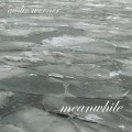 Buy Audio Werner - Meanwhile (EP) (Vinyl) Mp3 Download