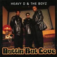 Purchase Heavy D. & The Boyz - Nuttin' But Love
