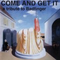 Buy VA - Come And Get It: A Tribute To Badfinger Mp3 Download