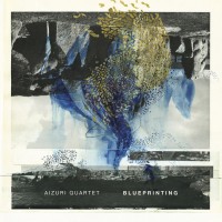 Purchase Aizuri Quartet - Blueprinting