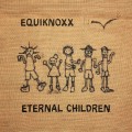 Buy Equiknoxx - Eternal Children Mp3 Download