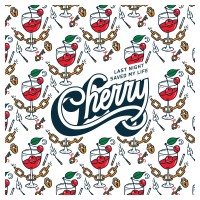 Purchase Last Night Saved My Life - Cherry