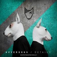 Purchase Neverdogs - Details