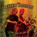 Buy The Bennett Brothers - Not Made For Hire Mp3 Download