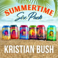 Purchase Kristian Bush - Summertime Six-Pack