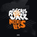 Buy Renegades Of Jazz - Nevertheless Mp3 Download