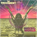 Buy The Movement - Ways Of The World Mp3 Download