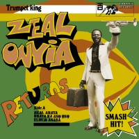 Purchase Zeal Onyia - Trumpet King Zeal Onyia Returns