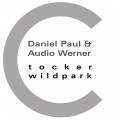 Buy Audio Werner - Tocker & Wildpark (With Daniel Paul) (EP) Mp3 Download