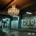 Buy 13 Block - Blo Mp3 Download