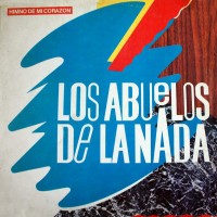 Purchase Los Abuelos De La Nada - Himno De Mi Corazon (Vinyl)