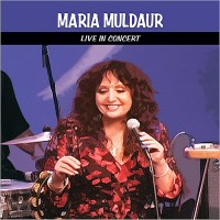 Purchase Maria Muldaur - Live In Concert