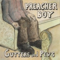 Purchase Preacher Boy - Gutters And Pews