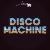 Purchase Tommy '86 - Disco Machine