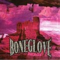 Buy Boneglove - Boneglove Mp3 Download