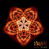 Purchase Brave - The Calm/The Storm