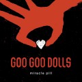 Buy Goo Goo Dolls - Miracle Pill (CDS) Mp3 Download