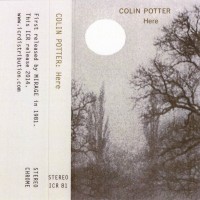 Purchase Colin Potter - Here (Tape)