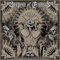Purchase Serpent Of Gnosis - As I Drink From The Infinite Well Of Inebriation