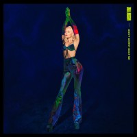 Purchase Zara Larsson - Don't Worry Bout Me (CDS)