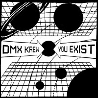 Purchase DMX Krew - You Exist