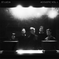 Purchase St. Lucia - Acoustic Vol. 1