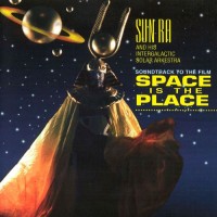 Purchase Sun Ra - Soundtrack To The Movie: Space Is The Place (Vinyl)