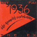 Buy The Ex - 1936 - The Spanish Revolution Mp3 Download