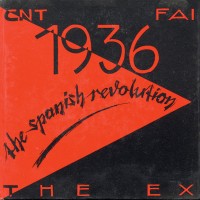 Purchase The Ex - 1936 - The Spanish Revolution