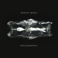 Buy Daniel Wohl - Holographic Mp3 Download