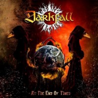 Purchase Darkfall - At The End Of Times