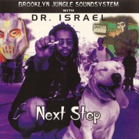 Purchase Dr. Israel - Next Step (With Brooklyn Jungle Soundsystem)