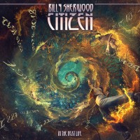 Purchase Billy Sherwood - Citizen: In The Next Life