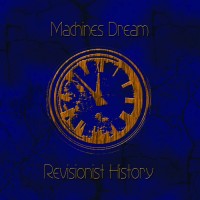 Purchase Machines Dream - Revisionist History - Immunity (Remastered)