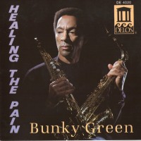 Purchase Bunky Green - Healing The Pain