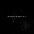 Buy Mick Chillage - Night Works Mp3 Download