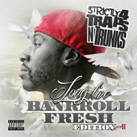 Purchase VA - Strictly 4 Traps N Trunks (Long Live Bankroll Fresh Edition 2)